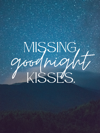 MISSING KISSES