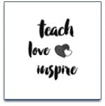 TEACHER INSPIRATION I