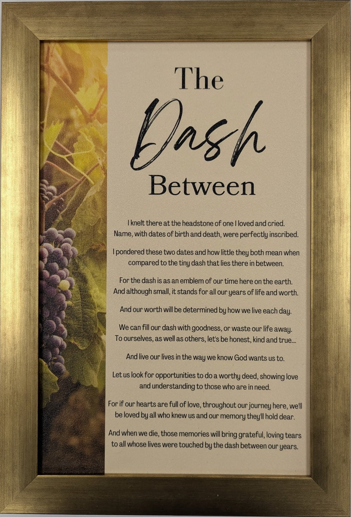 Framed print with 'The Dash Between' poem on a gray background