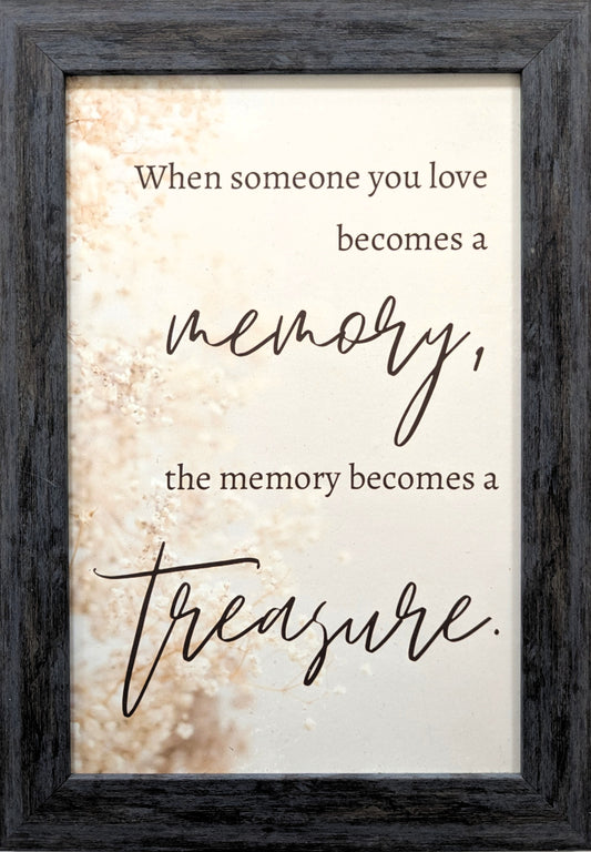When Someone You Love Becomes a Memory - Bereavement Wall Art
