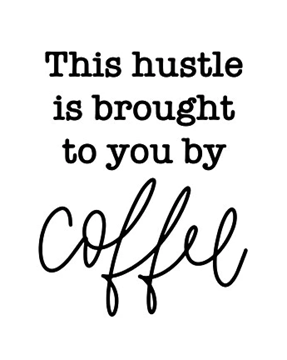 COFFEE HUSTLE