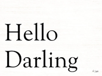 HELLO DARLING