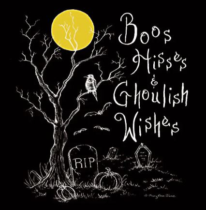 BOO HISSES & GHOULISH WISHES