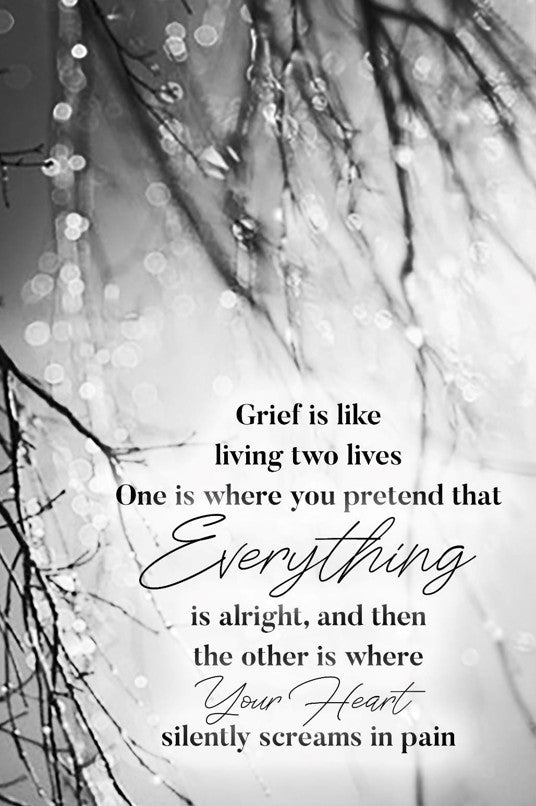 Black and white nature scene with a quote about grief overlayed.