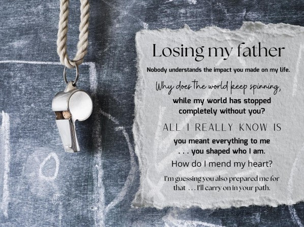 Whistle hanging on a textured surface with a piece of paper displaying a heartfelt message about losing a father.