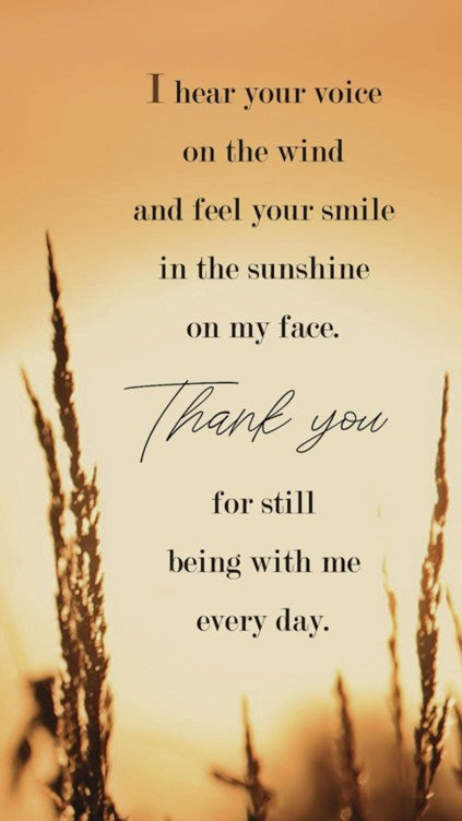 Thank You for Still Being With Me - Bereavement Wall Art