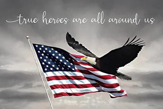 True Heroes - Patriotic Wall Art