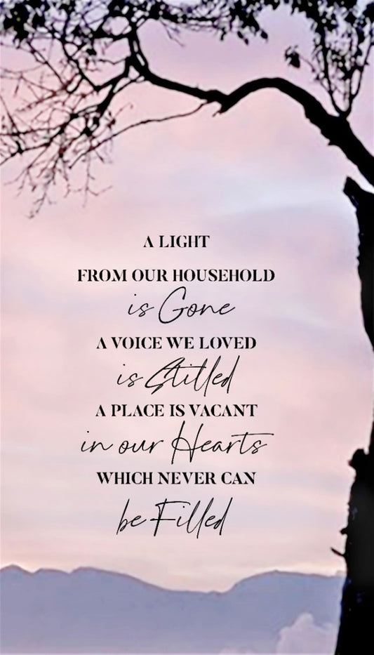A Light from Our Household Is Gone II - Bereavement Wall Art